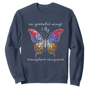 Transplant Recipient Sweatshirt On Grateful Wings I Fly TS09 Navy Print Your Wear
