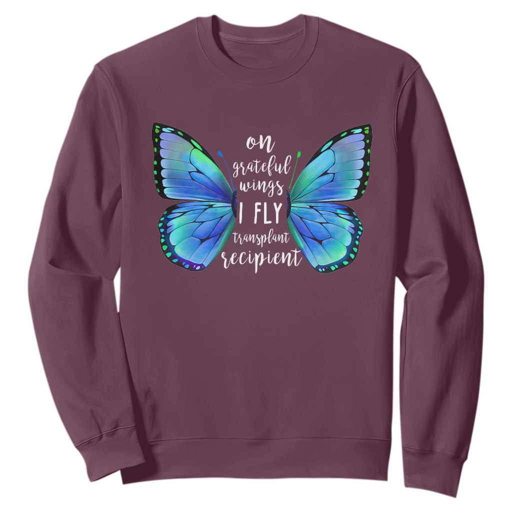 Transplant Recipient On Grateful Wings I Fly Sweatshirt TS09 Maroon Print Your Wear