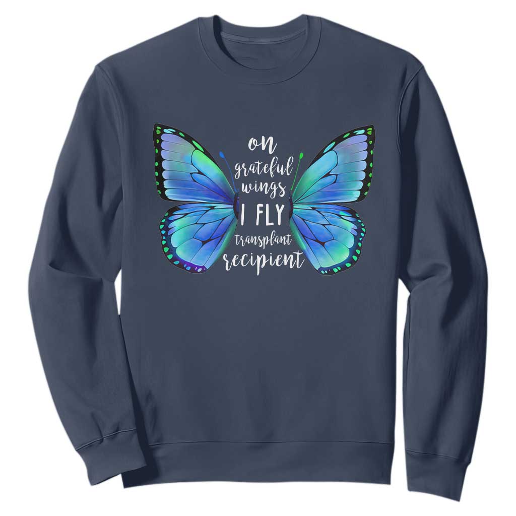 Transplant Recipient On Grateful Wings I Fly Sweatshirt TS09 Navy Print Your Wear