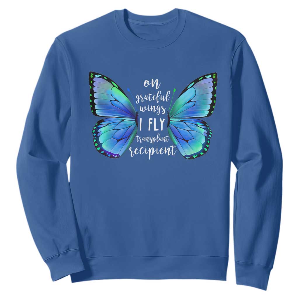 Transplant Recipient On Grateful Wings I Fly Sweatshirt TS09 Royal Blue Print Your Wear