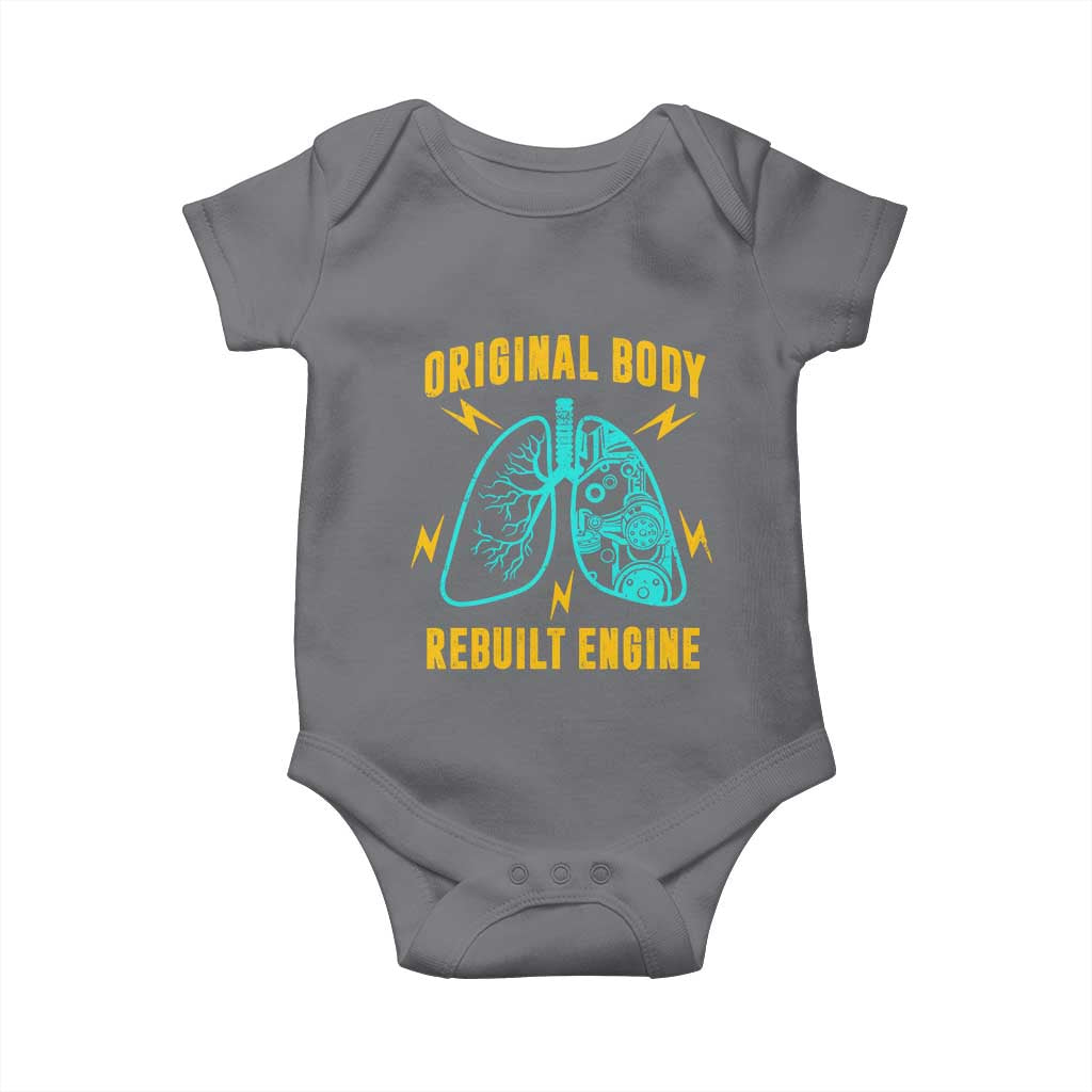 Lung Transplant Surgery Baby Onesie Original Body Rebuilt Engine TS09 Charcoal Print Your Wear