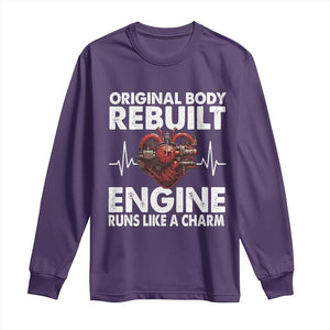 Open Heart Surgery Long Sleeve Shirt Original Body Rebuilt Engine Runs Like A Charm TS09 Purple Print Your Wear