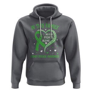 Kidney Disease Awareness Month Hoodie No One Fights Alone In This Family TS09 Charcoal Printyourwear