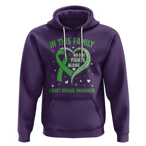 Kidney Disease Awareness Month Hoodie No One Fights Alone In This Family TS09 Purple Printyourwear