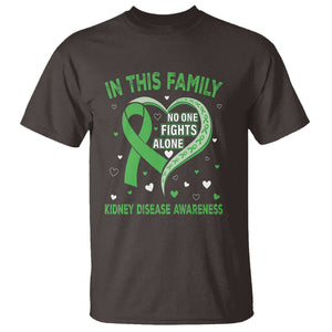 Kidney Disease Awareness Month T Shirt No One Fights Alone In This Family TS09 Dark Chocolate Printyourwear