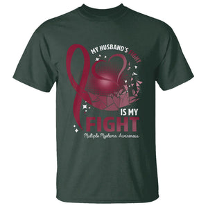 Multiple Myeloma Awareness T Shirt My Husbands Fight Is My Fight TS09 Dark Forest Green Printyourwear