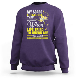 Endometriosis Awareness Sweatshirt My Scars Tell A Story When Life Tried To Break Me But Failed TS09 Purple Printyourwear