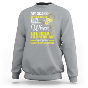 Endometriosis Awareness Sweatshirt My Scars Tell A Story When Life Tried To Break Me But Failed TS09 Sport Gray Printyourwear