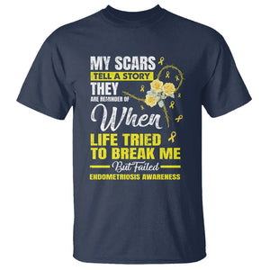 Endometriosis Awareness T Shirt My Scars Tell A Story When Life Tried To Break Me But Failed TS09 Navy Printyourwear