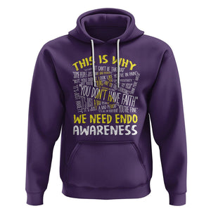 This Is Why We Need Endometriosis Awareness Hoodie TS09 Purple Printyourwear