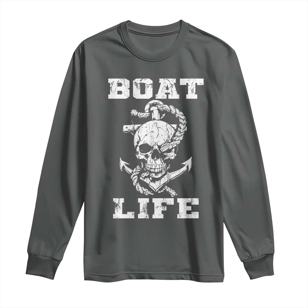 Boat Life Long Sleeve Shirt Funny Skull Anchor TS09 Dark Heather Print Your Wear