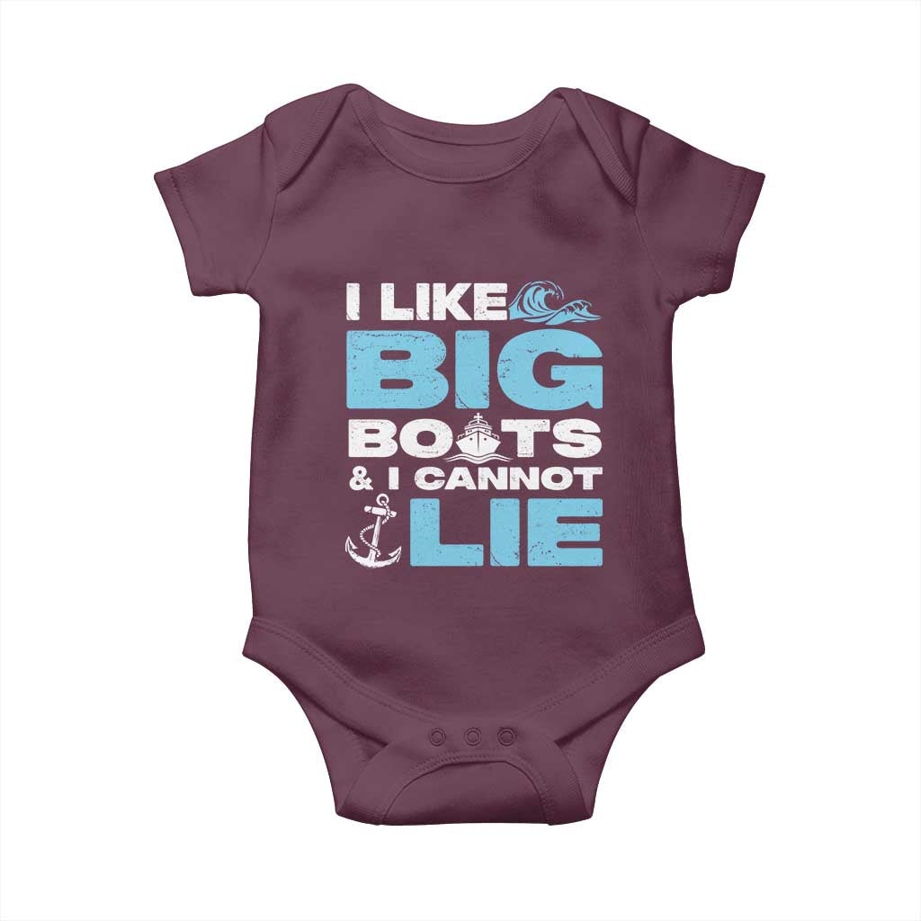 Funny I Like Big Boats and I Cannot Lie Baby Onesie TS09 Maroon Print Your Wear