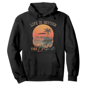Life Is Better At The Lake Hoodie Pontoon Boat TS09 Black Print Your Wear