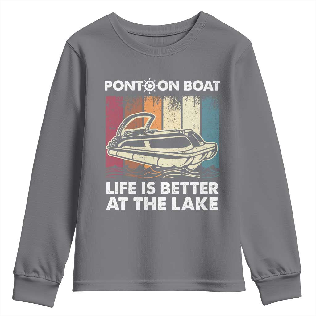 Pontoon Boat Youth Sweatshirt Life Is Better At The Lake TS09 Charcoal Print Your Wear
