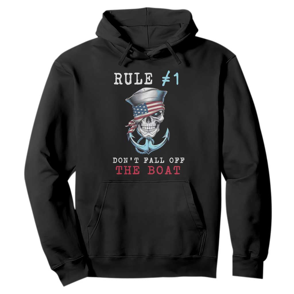 Funny Pirate Rule Hoodie Don't Fall Off The Boat TS09 Black Print Your Wear