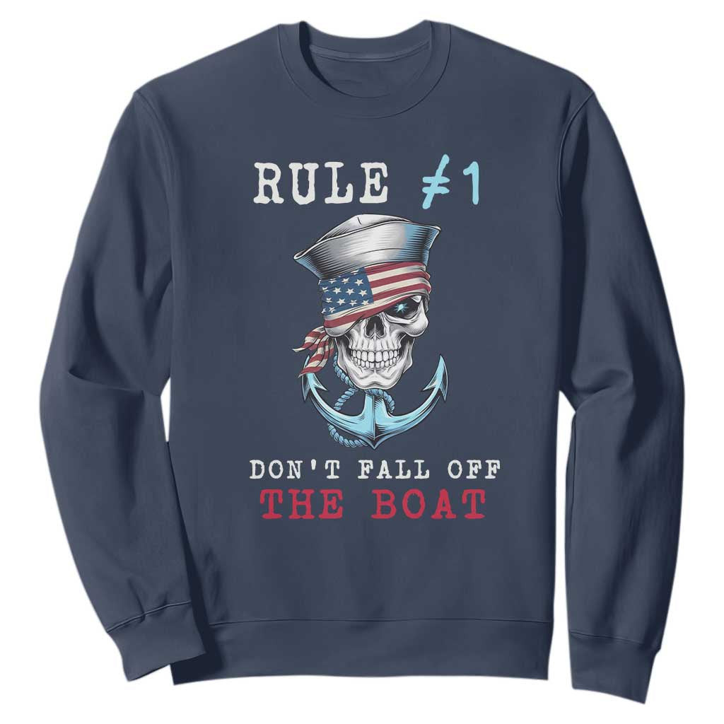 Funny Pirate Rule Sweatshirt Don't Fall Off The Boat TS09 Navy Print Your Wear