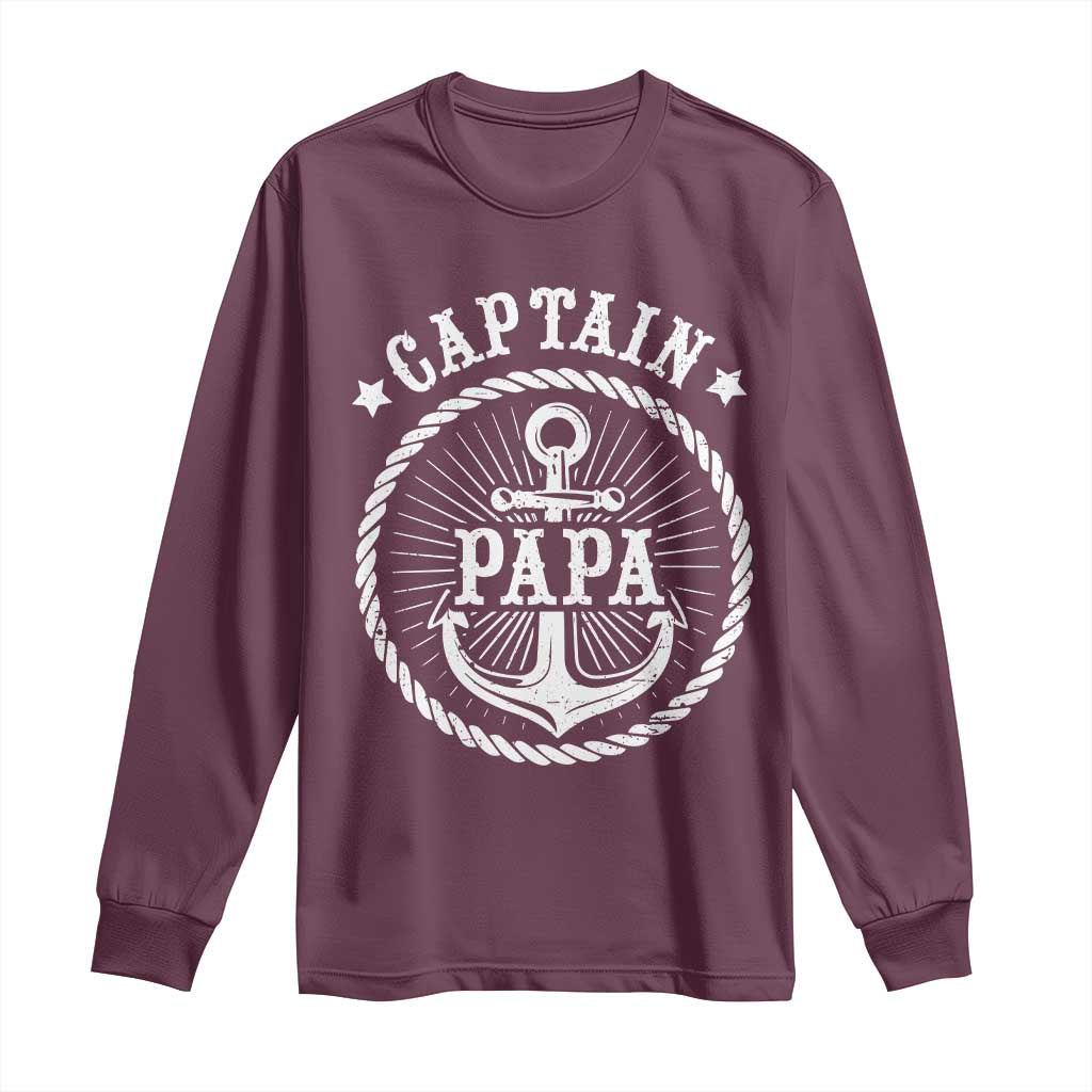 Captain Papa Long Sleeve Shirt Lake Sailor Boating TS09 Maroon Print Your Wear