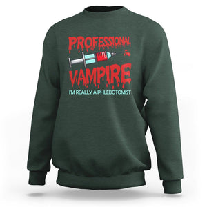 Funny Phlebotomist Professional Vampire Sweatshirt TS09 Dark Forest Green Printyourwear