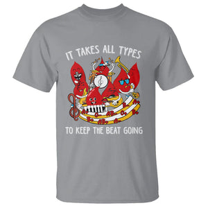 Phlebotomist T Shirt It Takes All Types To Keep The Beat Going TS09 Sport Gray Printyourwear