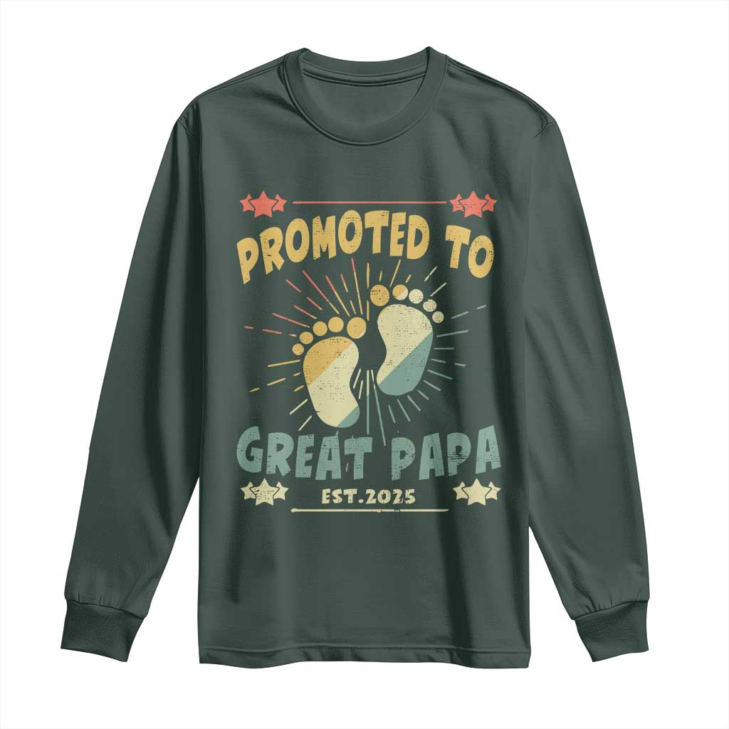 New Dad 2025 Long Sleeve Shirt Promoted to Great Papa TS09 Dark Forest Green Print Your Wear