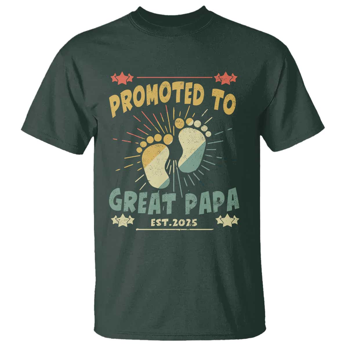 New Dad 2025 T Shirt Promoted to Great Papa TS09 Dark Forest Green Print Your Wear