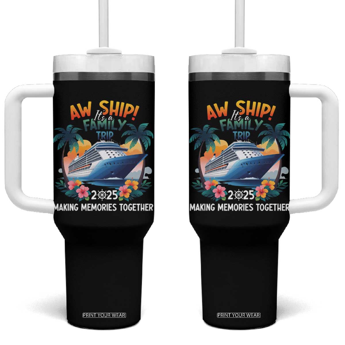 Aw Ship Its A Family Trip 2025 Tumbler With Handle Cruising Trip Summer Vacation TS09 One Size: 40 oz Black Print Your Wear