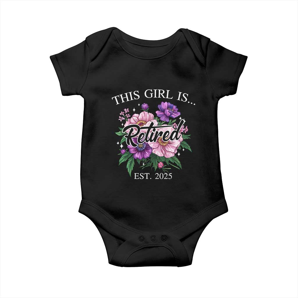 This Girl Is Retired Est 2025 Baby Onesie TS09 Black Print Your Wear