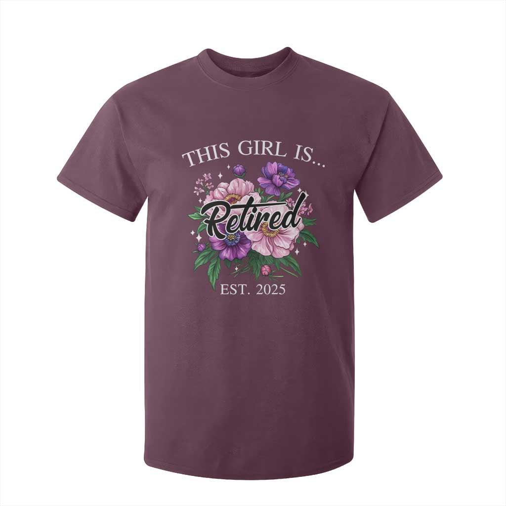 This Girl Is Retired Est 2025 T Shirt For Kid TS09 Maroon Print Your Wear
