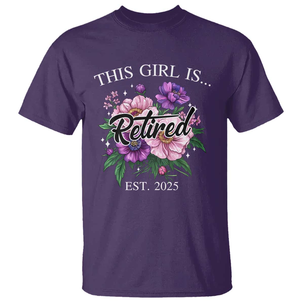 This Girl Is Retired Est 2025 T Shirt TS09 Purple Print Your Wear