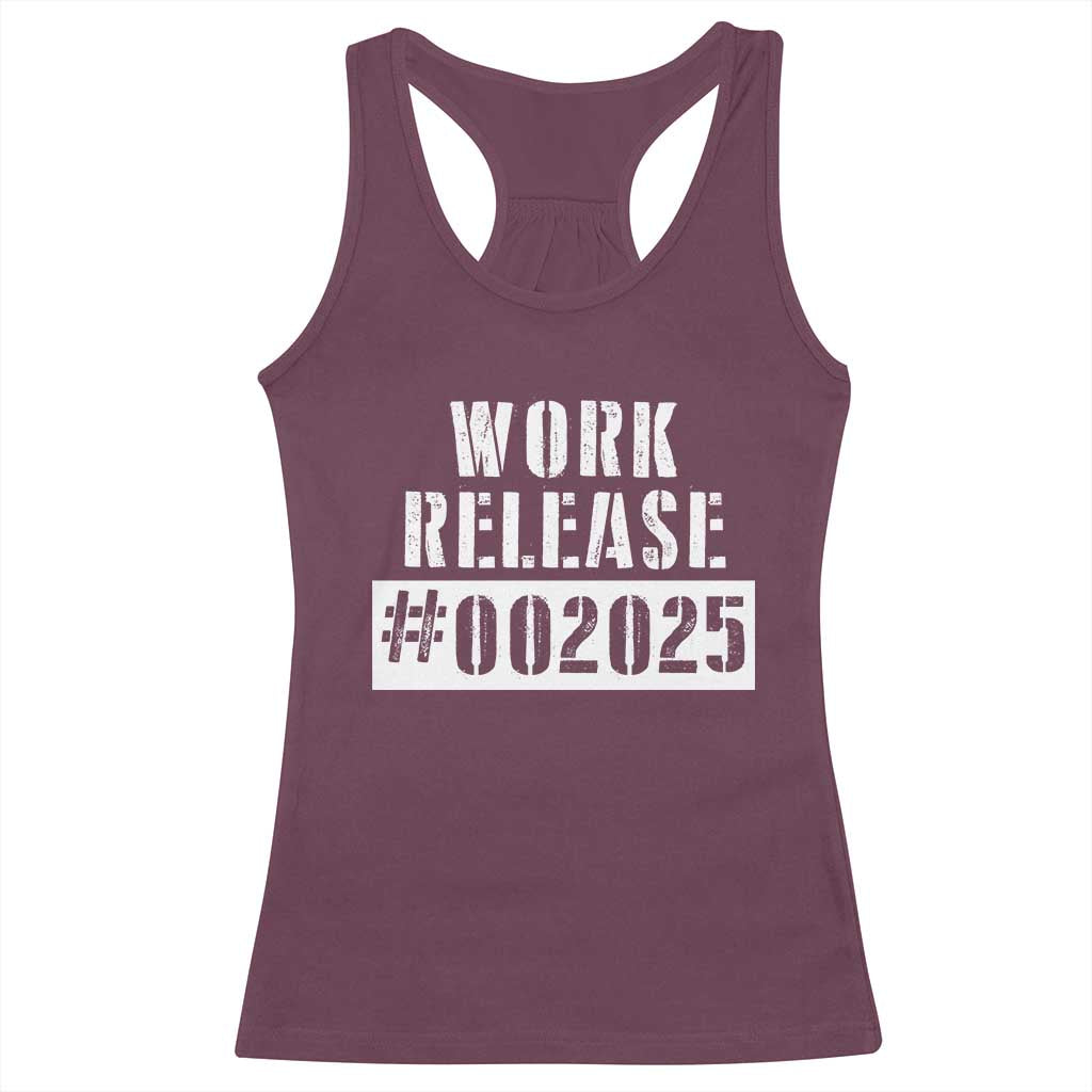 Funny Retirement 2025 Racerback Tank Top Work Release TS09 Maroon Print Your Wear