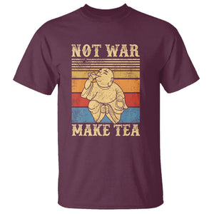 Funny Buddhism T Shirt Make Tea Not War Buddha TS09 Maroon Printyourwear