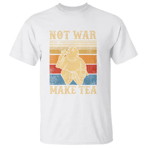 Funny Buddhism T Shirt Make Tea Not War Buddha TS09 White Printyourwear