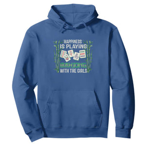 Happiness Is Playing Mahjong With The Girls Hoodie TS09 Royal Blue Print Your Wear
