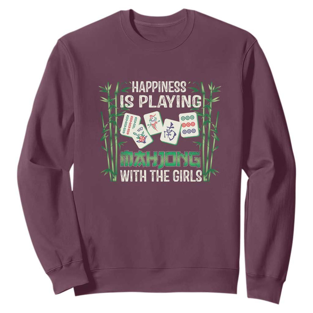 Happiness Is Playing Mahjong With The Girls Sweatshirt TS09 Maroon Print Your Wear