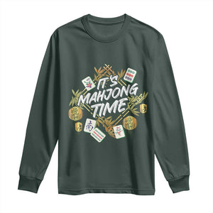 It's Mahjong Time Gambling Chinese Game Long Sleeve Shirt TS09 Dark Forest Green Print Your Wear