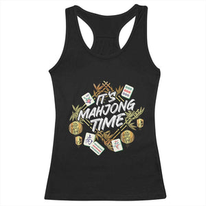 It's Mahjong Time Gambling Chinese Game Racerback Tank Top TS09 Black Print Your Wear