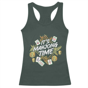 It's Mahjong Time Gambling Chinese Game Racerback Tank Top TS09 Dark Forest Green Print Your Wear