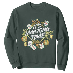 It's Mahjong Time Gambling Chinese Game Sweatshirt TS09 Dark Forest Green Print Your Wear