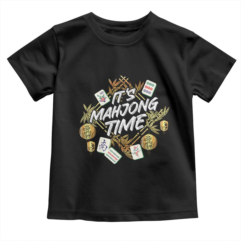 It's Mahjong Time Gambling Chinese Game Toddler T Shirt TS09 Black Print Your Wear