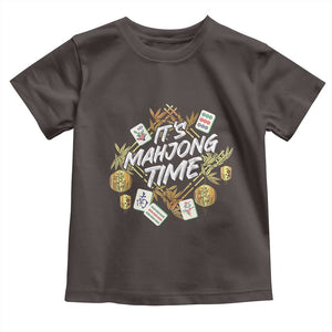 It's Mahjong Time Gambling Chinese Game Toddler T Shirt TS09 Dark Chocolate Print Your Wear