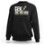 Gen X Sweatshirt Are You Sure You Want To Hear My Thoughts TS09 Black Print Your Wear