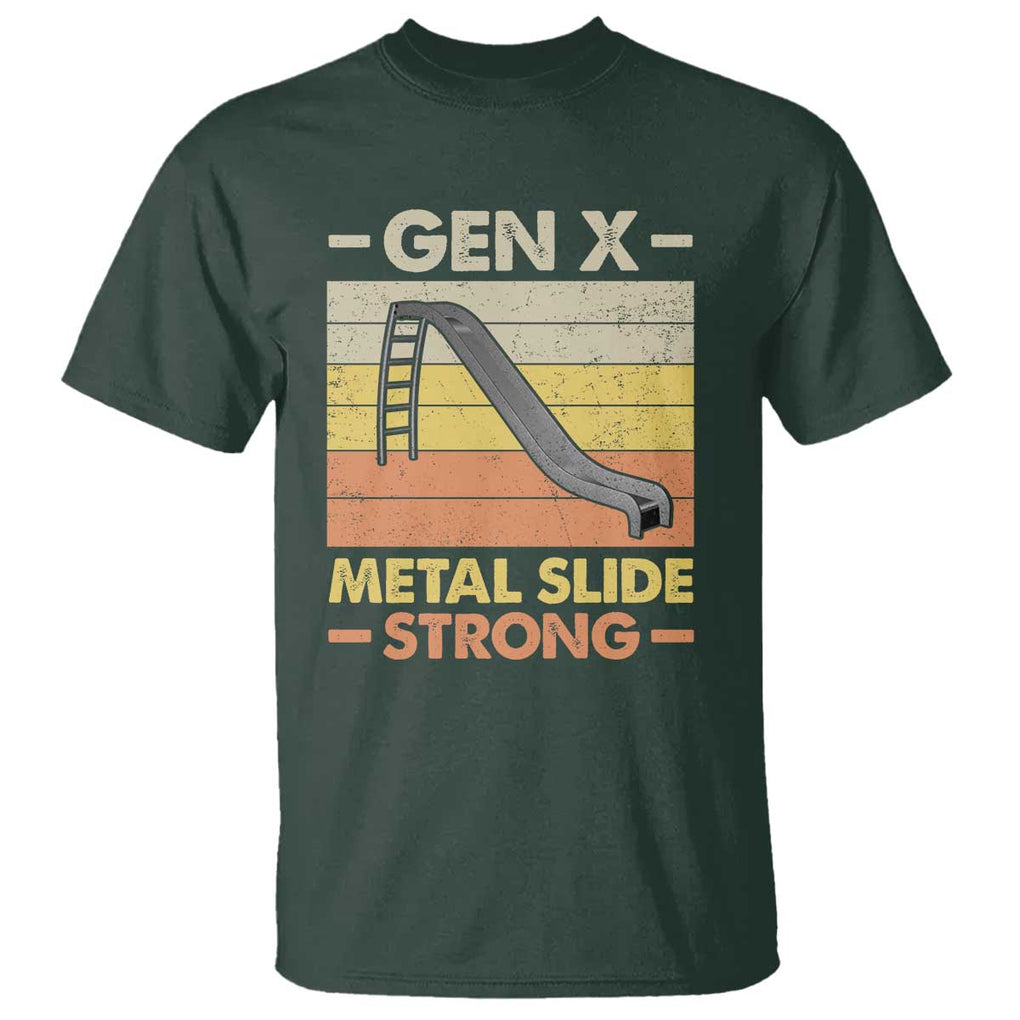 Funny Gen X T Shirt Metal Slide Strong Retro TS09 Dark Forest Green Print Your Wear