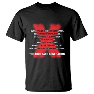 Gen X T Shirt The True Fafo Generation TS09 Black Print Your Wear