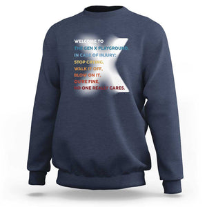 Funny Welcome To The Gen X Playground Sweatshirt TS09 Navy Print Your Wear