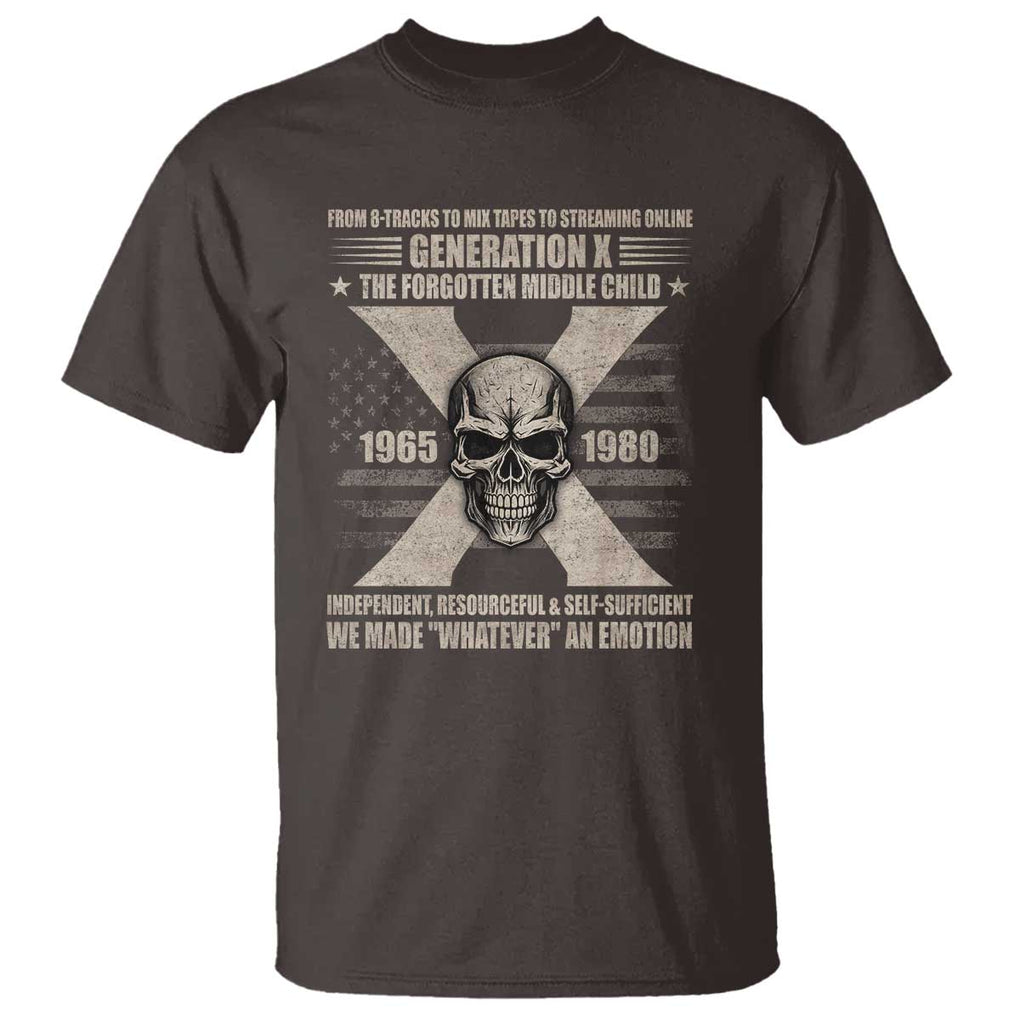Gen X The Forgotten Middle Child T Shirt TS09 Dark Chocolate Print Your Wear