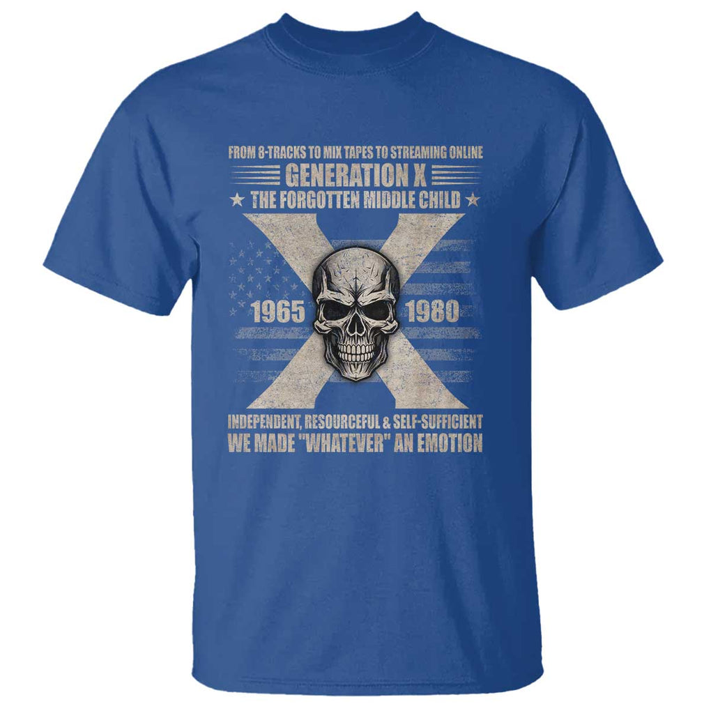 Gen X The Forgotten Middle Child T Shirt TS09 Royal Blue Print Your Wear