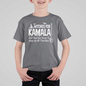 Funny Witches For Kamala T Shirt For Kid You'll Need Some Brooms To Sweep Up All That Glass TS09 Charcoal Print Your Wear