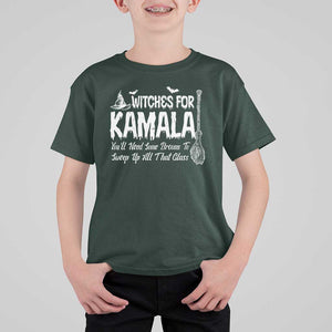 Funny Witches For Kamala T Shirt For Kid You'll Need Some Brooms To Sweep Up All That Glass TS09 Dark Forest Green Print Your Wear