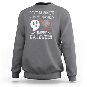 Funny Halloween Harris Sweatshirt Don't Be Scared I'm Voting For Kamala Comma Cute Ghost TS09 Charcoal Print Your Wear