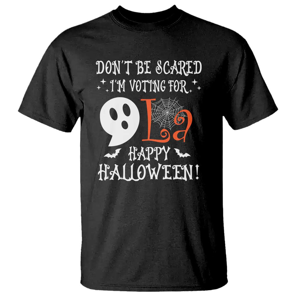 Funny Halloween Harris T Shirt Don't Be Scared I'm Voting For Kamala Comma Cute Ghost TS09 Black Print Your Wear